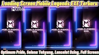 Loading Screen Mobile Legends EXE Optimum Pride, Selena Tehyung, Lancelot Dzing Full Screen