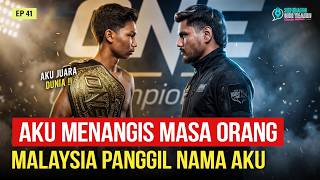 EPS 41: DARI BAYARAN RM30 First Fight ! Kini JUARA ONE Championship 🥊 | SembangOhhYeahh