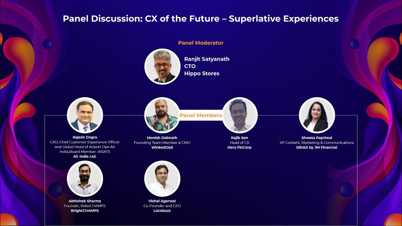 Panel Discussion on CX of the Future – Superlative Experiences