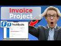 How to Invoice a Project in FreshBooks (Full Guide 2026)