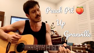 Peach Pit - &quot;Up Granville&quot; Cover