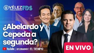 ENVIVO | LA VERDAD SOBRE LAS ENCUESTAS. ¿Abelardo y Cepeda a segunda? | Velez Por La Mañana FDS