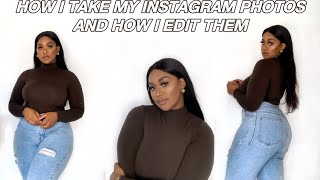 HOW I TAKE AND EDIT MY INSTAGRAM PICS| AT HOME| POSING TRICKS AND TIPS