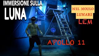 Mi Sono IMMERSO sulla LUNA (Modulo Lunare LEM)