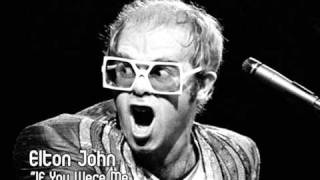 Elton John - If you were me