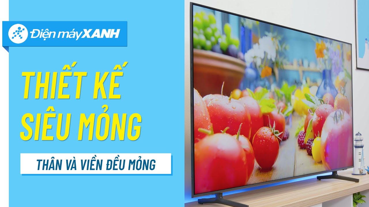 smart tv samsung ราคา  New  Smart TV Samsung 4K 60 inch: Thiết kế siêu mỏng, xem sướng mắt (UA60AU8100) • Điện máy XANH