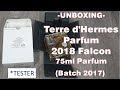 Unboxing Terre d&#39;Hermes Parfum Flacon H 2018 by Hermès  (2017 batch)