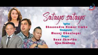 Satayo satayo By Bunu Shrestha & Ujan Nembang