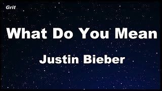 What Do You Mean? - Justin Bieber Karaoke 【With Guide Melody】 Instrumental