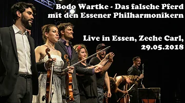 Bodo Wartke - Das falsche Pferd (live mit den Essener Philharmonikern 2018)