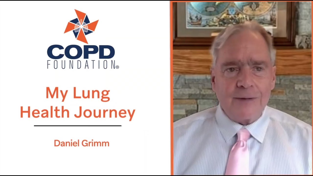 My Lung Health Journey - Daniel Grimm, Alpha-1 Antitrypsin Deficiency ...