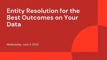 Entity Resolution for the Best Outcomes on Your Data