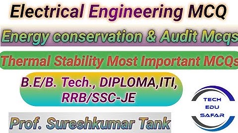 Thermal Stability Most Important MCQs||Energy Conservation & Audit MCQs||Electrical MCQs||ECA Mcqs