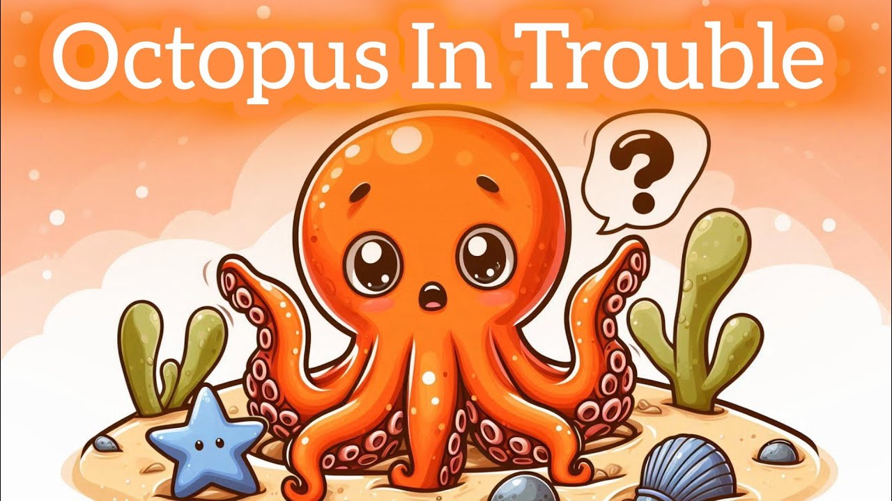 Octopus In Trouble | Bedtime Story For Kids | Moral Story In English