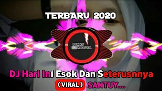 DJ HARI INI ESOK DAN SETERUSNYA 🎧 🎤 OST MY HEART - DJ REMIX TERBARU FULL BASS 2020 (DJ TIKTOK)