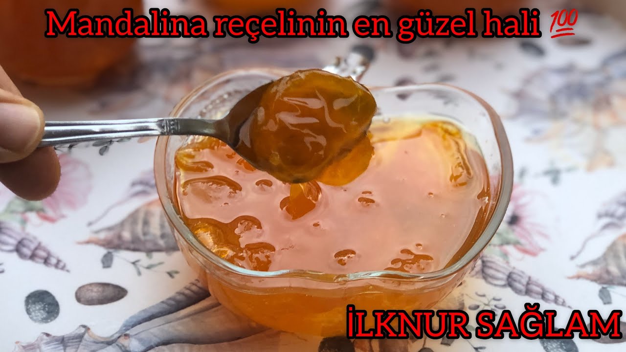 Mandalina Reçeli/ Tam Ölçülü Asla Acı Olmayan Mandalina Reçeli Tarifi 🍊