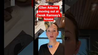 Ellen Adarna Moving Out At Derek Ramsays House