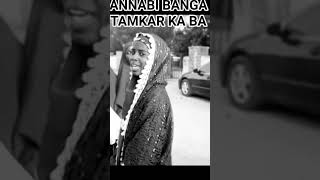 ANNABI_BANGA_TAMKAR_KA#princeuwes #ramadan#trending#shorts #hausa#viralvideo#madina #habibina #arewa