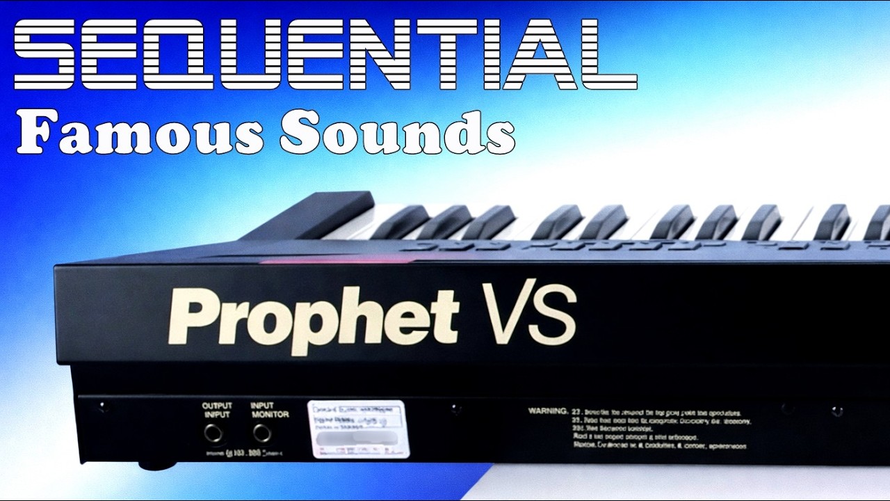 Sequential Prophet VS – The Synthesizer Behind These Legendary 80s Sounds