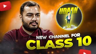 Launching FREE Batch for Class 10th @Class10th-UDAAN  | NEW Channel | Check Description.