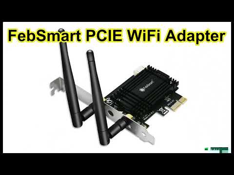 FebSmart WiFi 6E 5400Mbps PCIE WiFi Adapter | FebSmart AX5400 |What features highlight?|