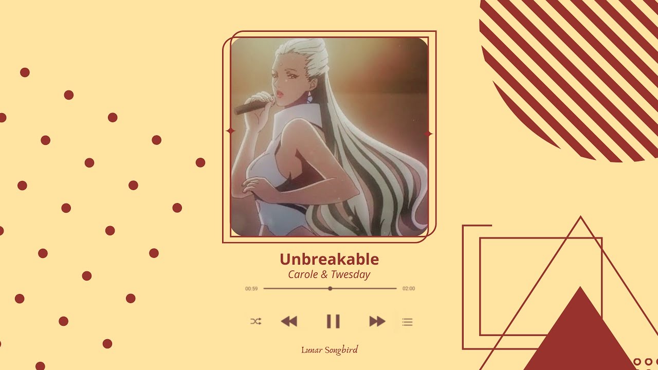 |Cover| Carole & Twesday- Unbreakable (by Lunar Songbird)