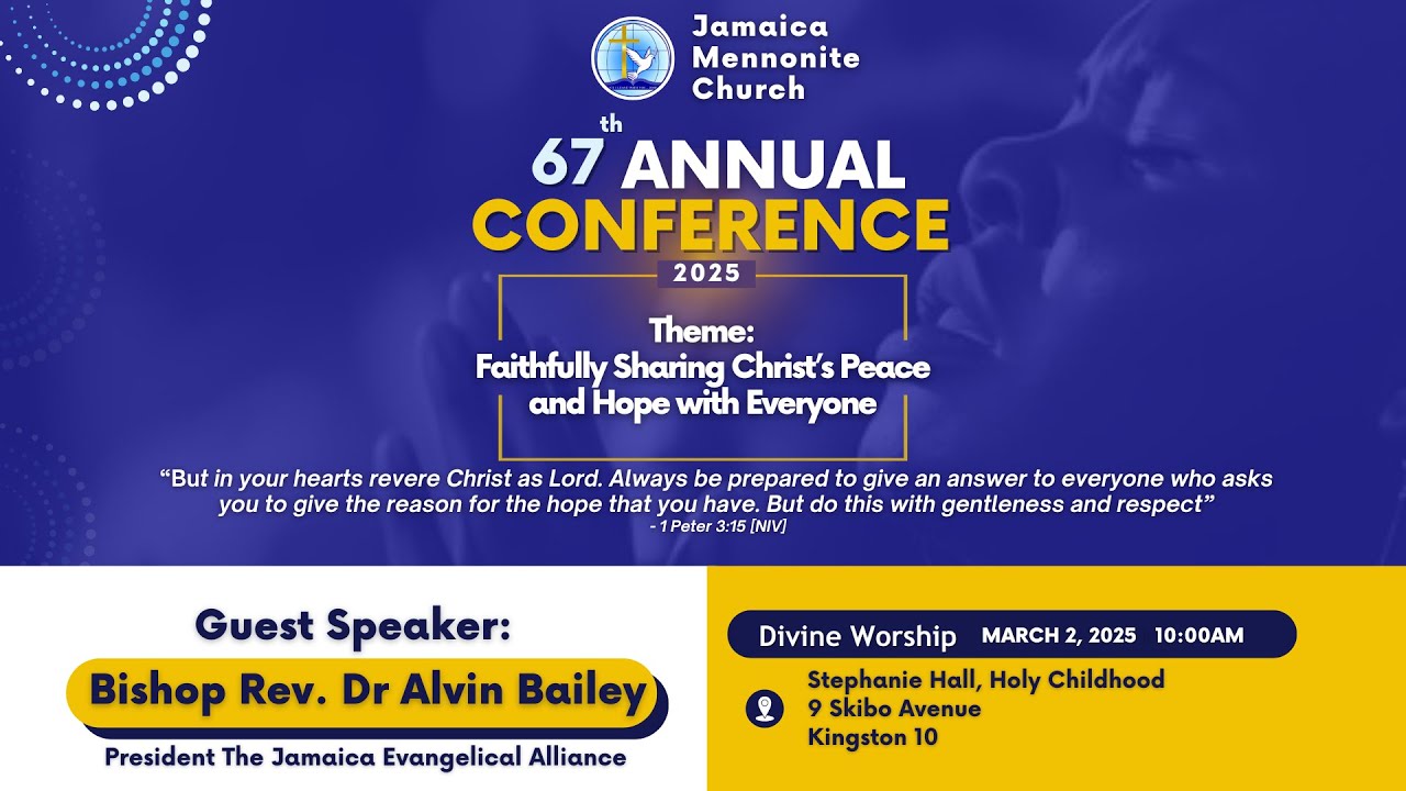 Jamaica Mennonite Church 67th Annual Conference- Evening
