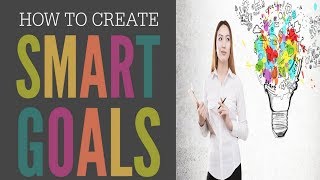 SMART Goals - Quick Overview