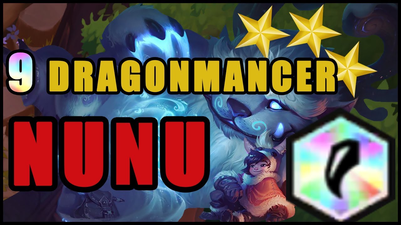 9 Dragonmancer NUNU Eats 3-Star ORNN in one bite! RAID BOSS NUNU OP?! | TFT Set 7