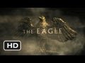 The eagle official trailer 1  2011