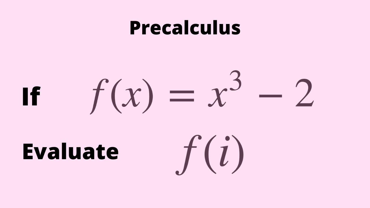 precalculus-evaluating-complex-numbers-youtube