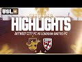 Extended highlights detroit city fc vs loudoun united fc