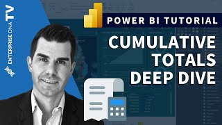 cumulative totals deep dive - power bi & dax formula review