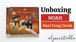 NOAH - Hari Yang Cerah Album | Unboxing