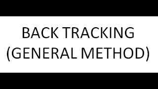 DAA||Back Tracking(General Method)