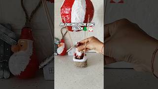 Diy Christmas decor 🌲 using ballon | christmas decoration #christmascrafts