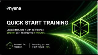 Physna Quick Start Training: How Physna Finds Any 3D Part in Seconds with Physical DNA