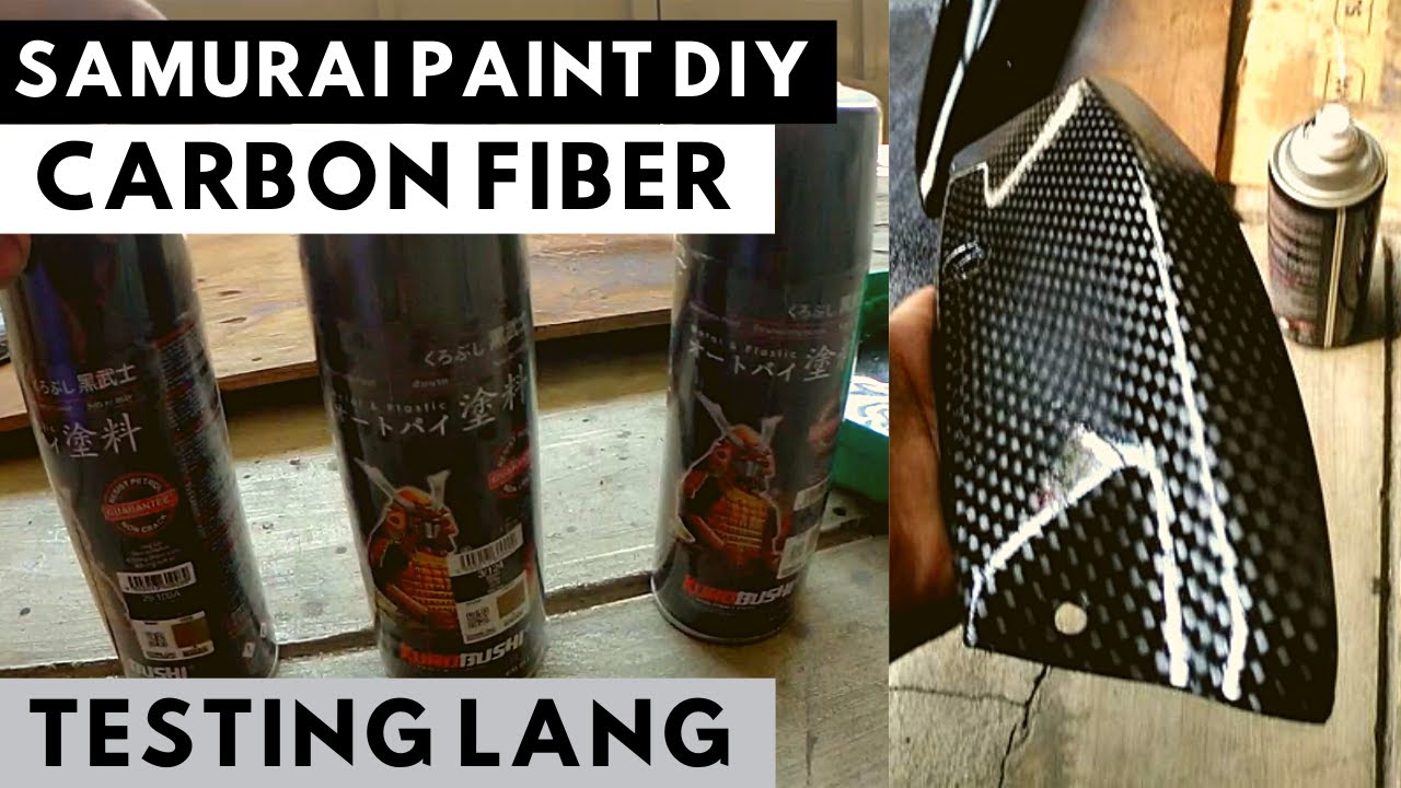 DIY CARBON FIBER PAINT JOB USING SAMURAI PAINT YouTube