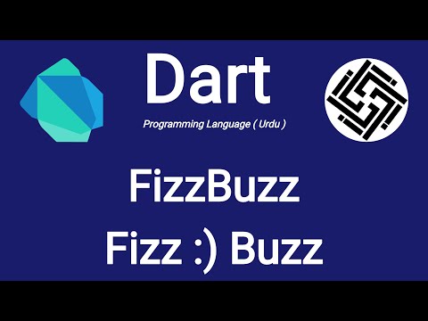 23. Dart Programming Language - FizzBuzz Fizz Buzz Dart Program | Urdu/Hindi