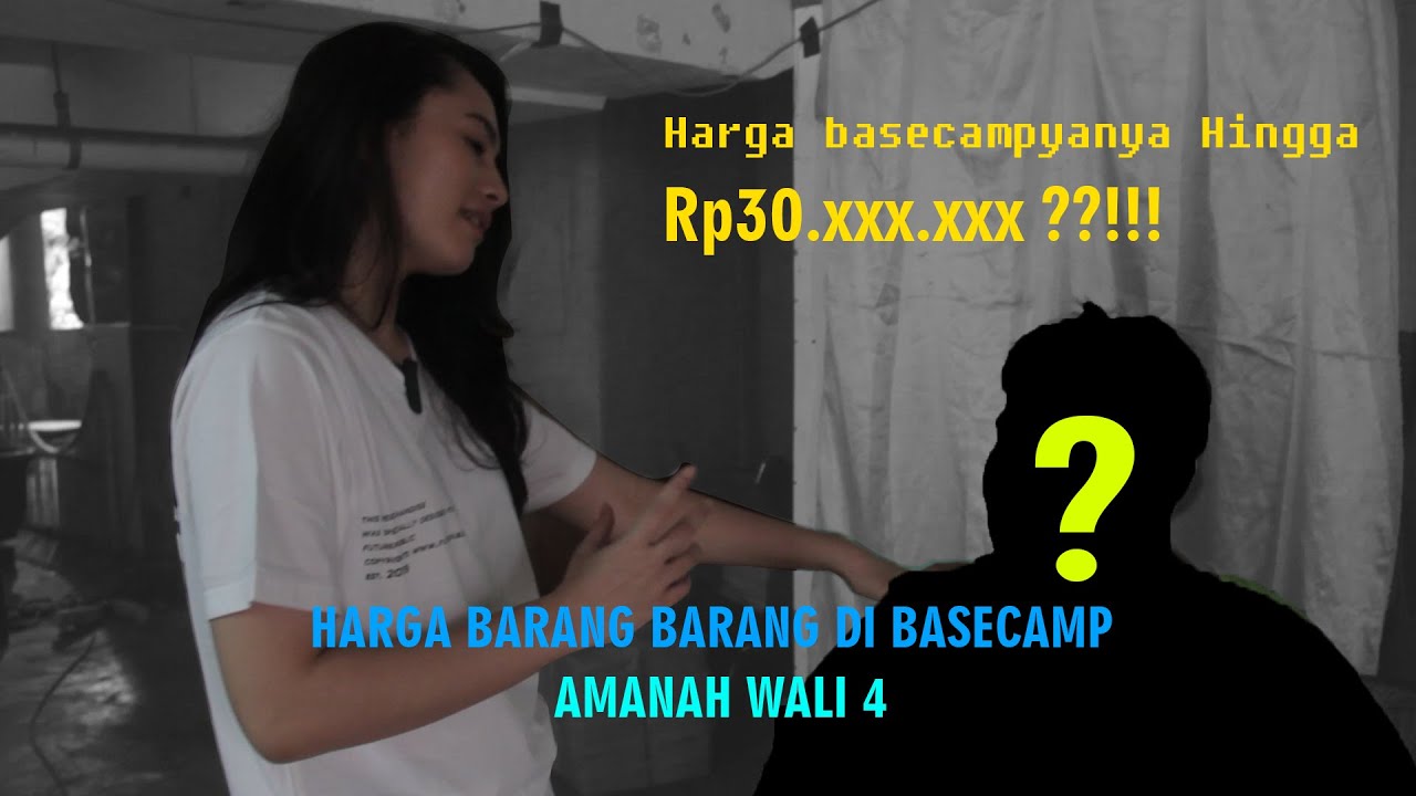 BASECAMP AMANAH WALI 4
