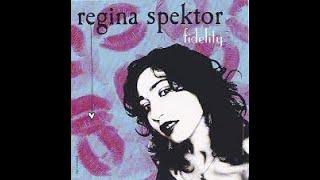 Regina Spektor - Fidelity (Lyrics)