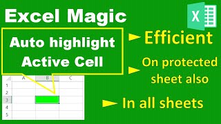 Highlight active cell in all the sheets (highlight in protected sheet and in all the sheets)