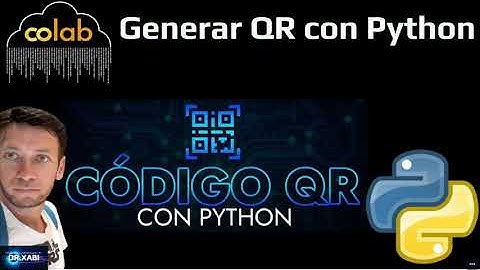Como Generar Códigos QR en Python (Google Colab)