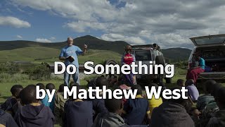 Do Something by Matthew West