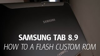 Samsung Galaxy Tab 8.9 How to install custom ROM screenshot 4