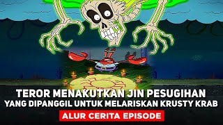 TEROR MENAKUTKAN JIN PESUGIHAN YANG DIPANGGIL UNTUK MELARISKAN KRUSTY KRAB