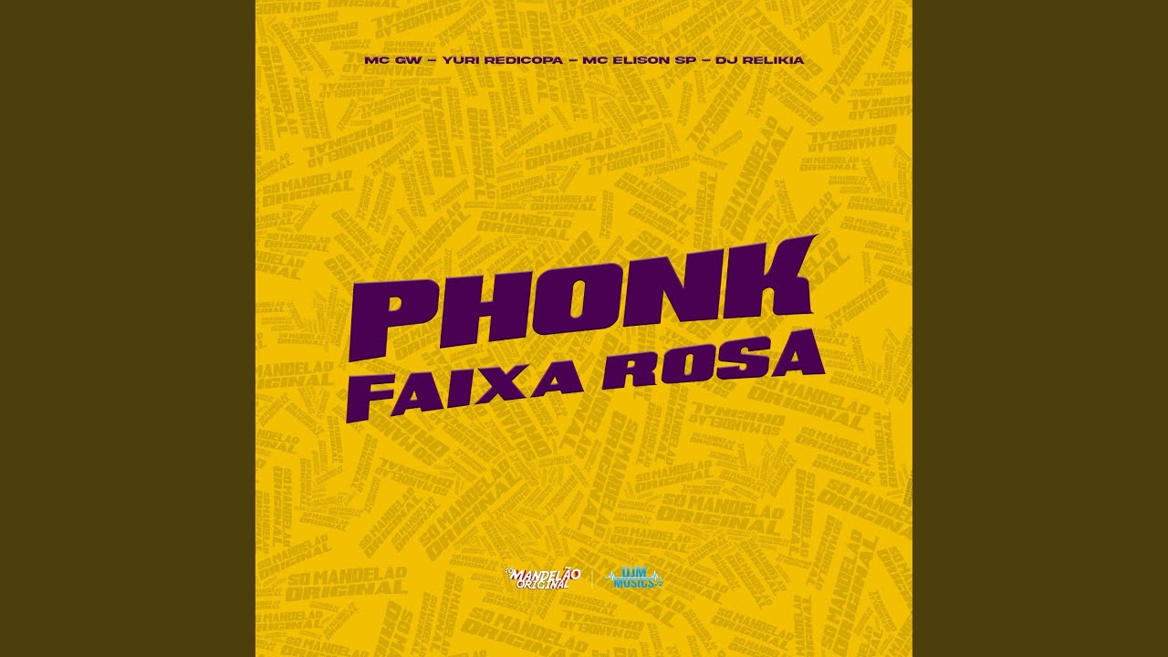 Phonk Faixa Rosa