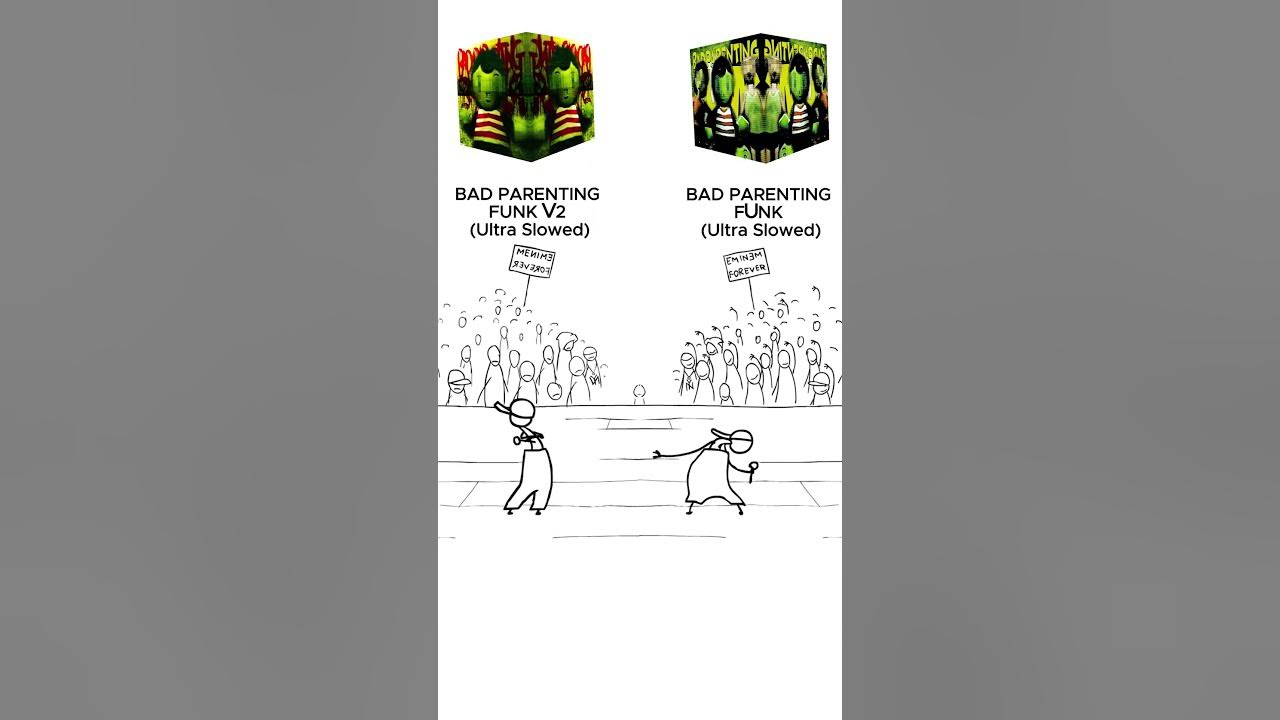 BAD PARENTING FUNK (Ultra Slowed) vs BAD PARENTING FUNK V2 (Ultra Slowed)