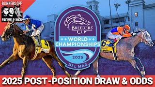 Breeders’ Cup 2025 Post-Position Draw Reactions & Odds Breakdown | Blinkers Off 751