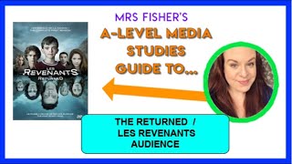 A-Level Media - The Returned - Audience